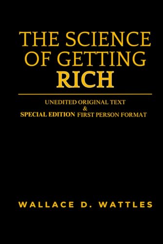 The Science of Getting Rich: Special Edition von Independently published